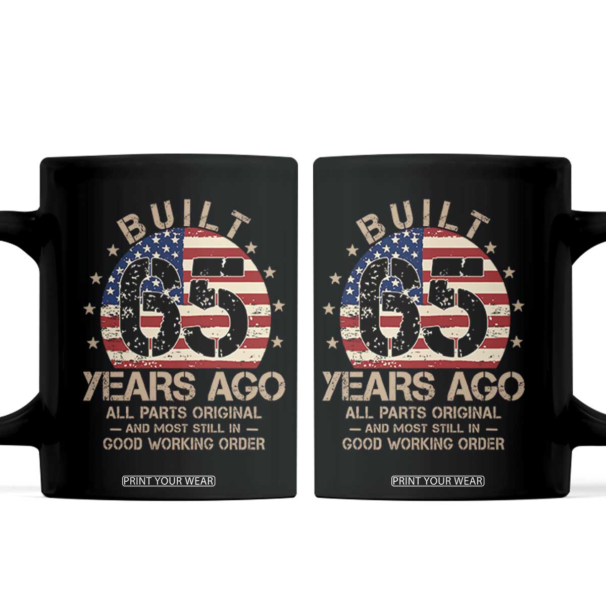 Funny 65th Birthday Coffee Mug Vintage US Flag Built 65 Years Ago Parts Original TS10 Black Print Your Wear