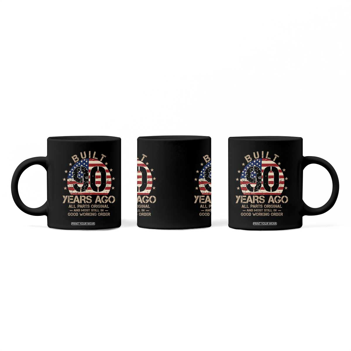 Funny 90th Birthday Coffee Mug Vintage US Flag Built 90 Years Ago Parts Original TS10 Print Your Wear