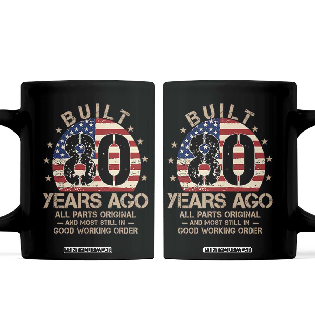 Funny 80th Birthday Coffee Mug Vintage US Flag Built 80 Years Ago Parts Original TS10 Black Print Your Wear