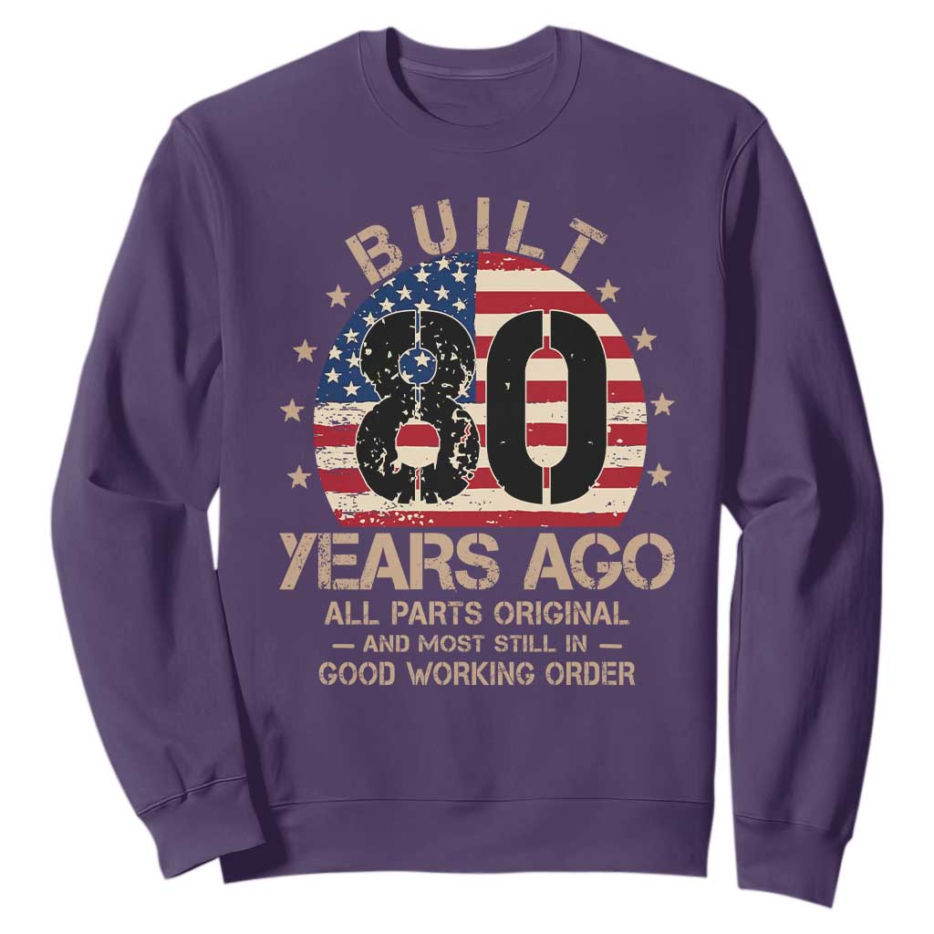 Funny 80th Birthday Sweatshirt Vintage US Flag Built 80 Years Ago Parts Original TS10 Purple Print Your Wear