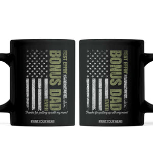 Best Effin Bonus Dad Ever Coffee Mug Vintage Step Dad American Flag TS10 Black Print Your Wear