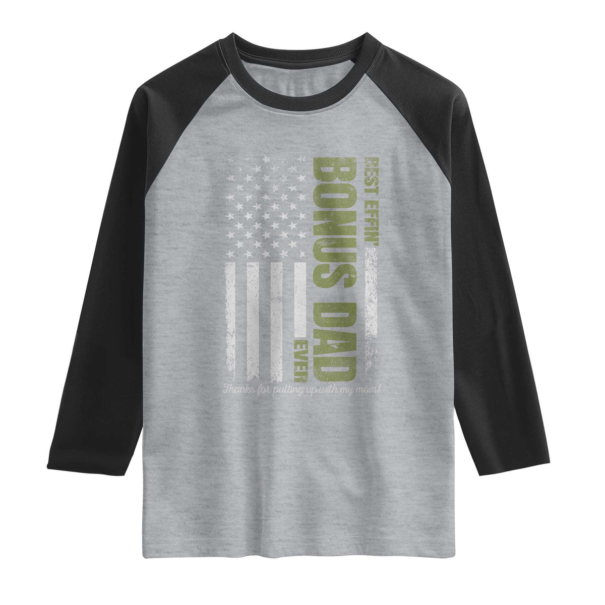 Best Effin Bonus Dad Ever Raglan Shirt Vintage Step Dad American Flag TS10 Heather Gray Black Print Your Wear