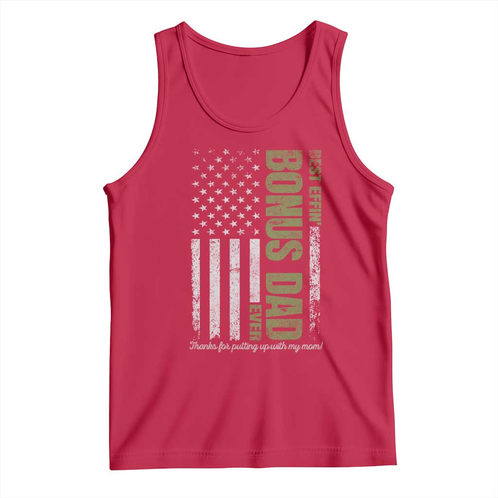 Best Effin Bonus Dad Ever Tank Top Vintage Step Dad American Flag TS10 Red Print Your Wear