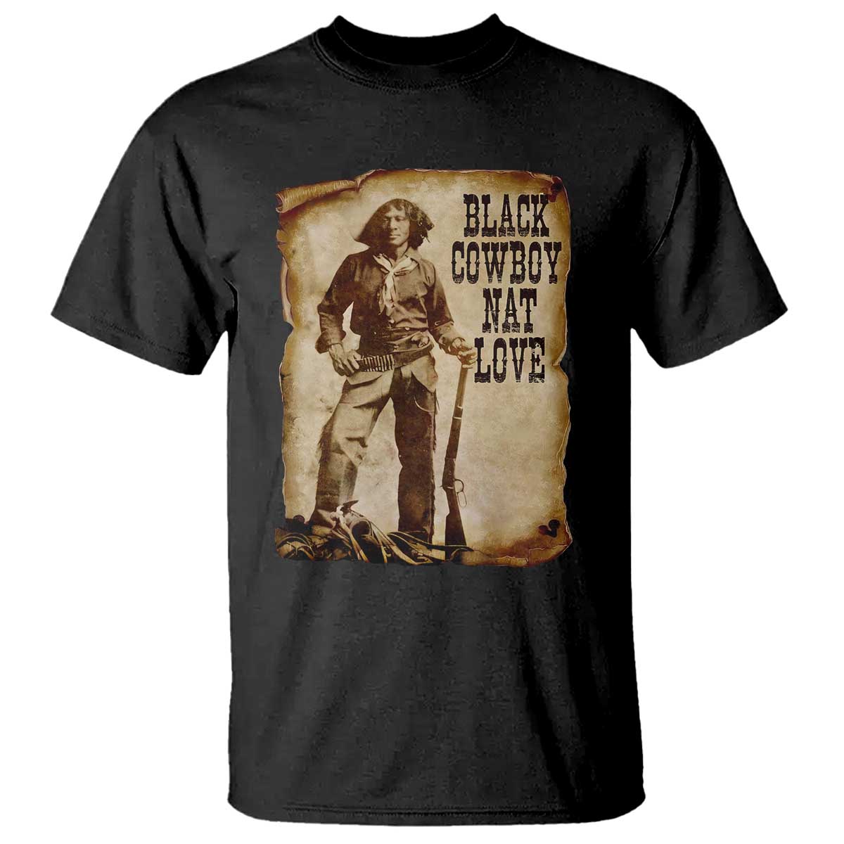 Black Cowboy Nat Love T Shirt African American Western Rodeo Melanin Black History Texas TS10 Black Print Your Wear