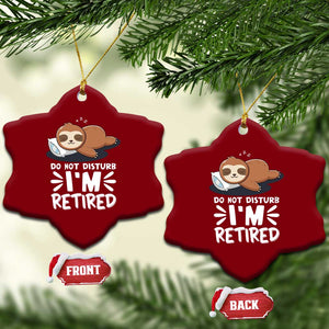 Funny Retirement Gifts Ceramic Ornament Do Not Disturb Im Retired Sloth TS10 Print Your Wear