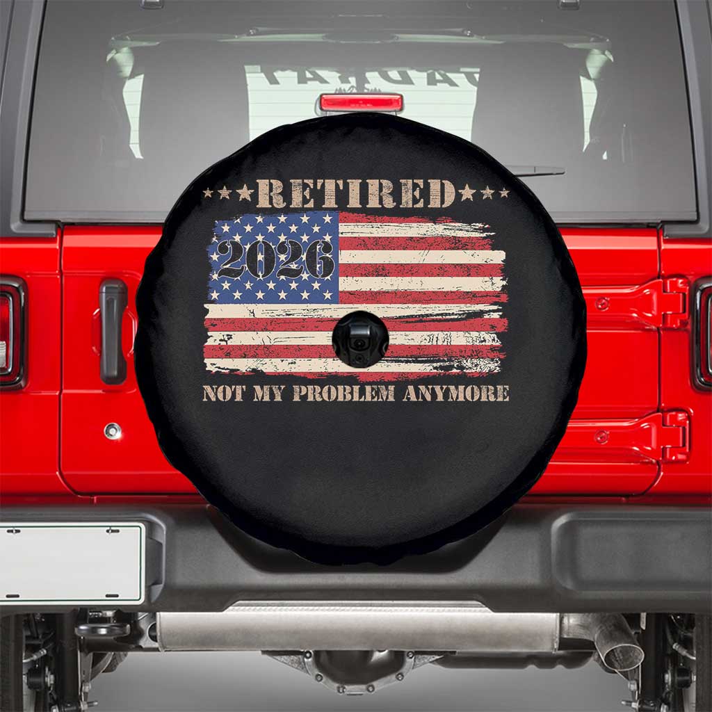 Retirement 2026 Spare Tire Cover Vintage Retired Not My Problem Anymore American Flag TS10 Black Print Your Wear