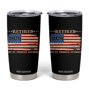 Retirement 2026 Tumbler Cup Vintage Retired Not My Problem Anymore American Flag TS10 Black Print Your Wear