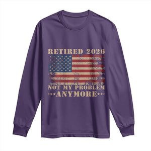 Vintage Retirement 2026 Long Sleeve Shirt Retired Not My Problem Anymore Retro American Flag TS10 Purple Print Your Wear
