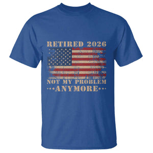 Vintage Retirement 2026 T Shirt Retired Not My Problem Anymore Retro American Flag TS10 Royal Blue Print Your Wear