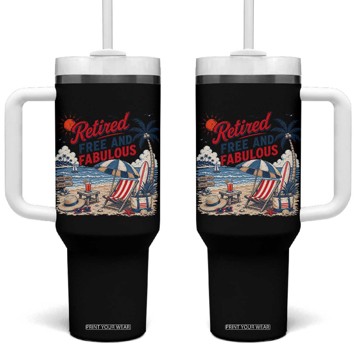 Retirement Gifts For Her Tumbler With Handle Retro Retired Free And Fabulous Beach Summer Vacation Vintage TS10 One Size: 40 oz Black Print Your Wear