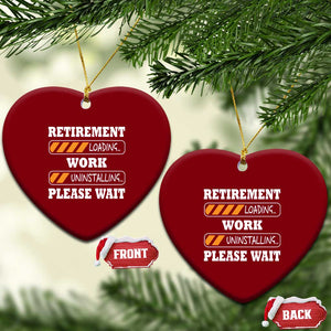 Retirement Loading Ceramic Ornament Work Uninstalling Soon To Be Retired Retiring TS10 Print Your Wear