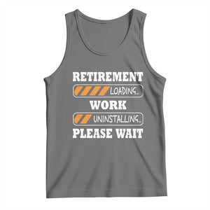 Retirement Loading Tank Top Work Uninstalling Soon To Be Retired Retiring TS10 Black Heather Print Your Wear