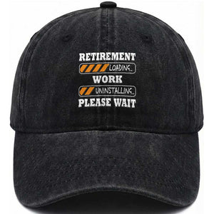 Retirement Loading Washed Cotton Baseball Cap Work Uninstalling Soon To Be Retired Retiring TS10 Print Your Wear