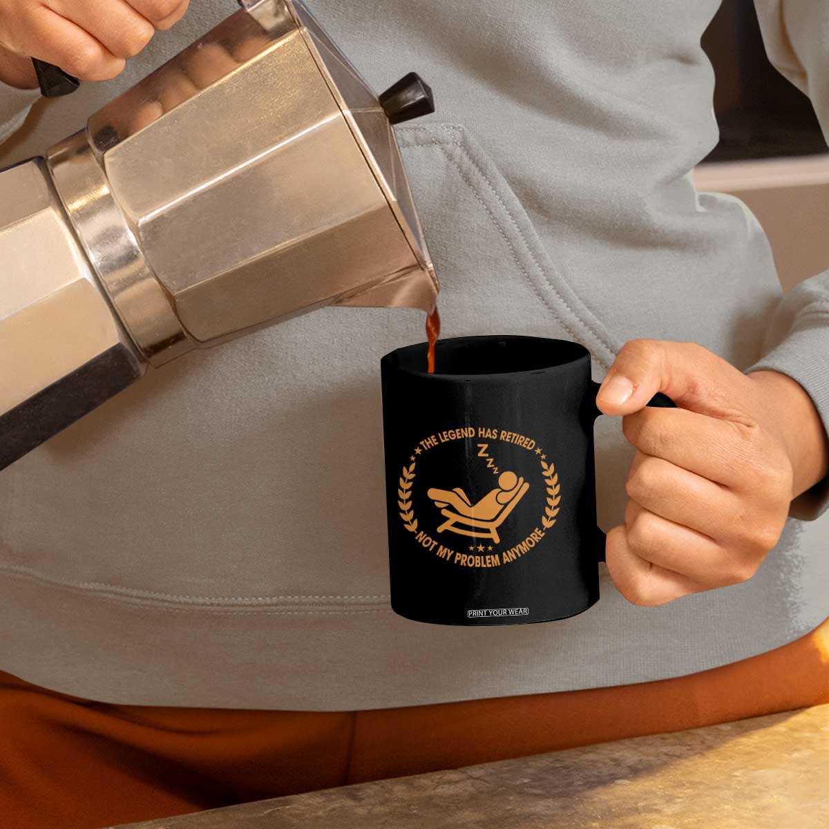 The Legend Has Retired Coffee Mug Not My Problem Anymore Funny Relax Time TS10 Print Your Wear