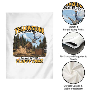 Yellowstone National Park Do Not Pet The Fluffy Cows Bison Garden Flag TS10 Print Your Wear