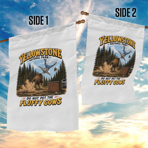 Yellowstone National Park Do Not Pet The Fluffy Cows Bison Garden Flag TS10 Print Your Wear