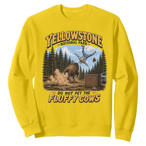 Yellowstone National Park Do Not Pet The Fluffy Cows Bison Sweatshirt TS10 Daisy Print Your Wear
