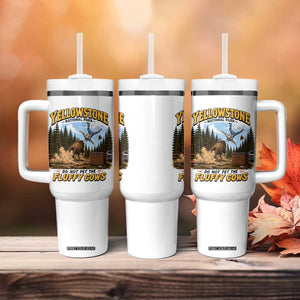 Yellowstone National Park Do Not Pet The Fluffy Cows Bison Tumbler With Handle TS10 Print Your Wear
