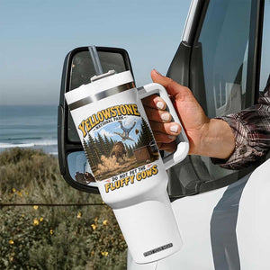 Yellowstone National Park Do Not Pet The Fluffy Cows Bison Tumbler With Handle TS10 Print Your Wear