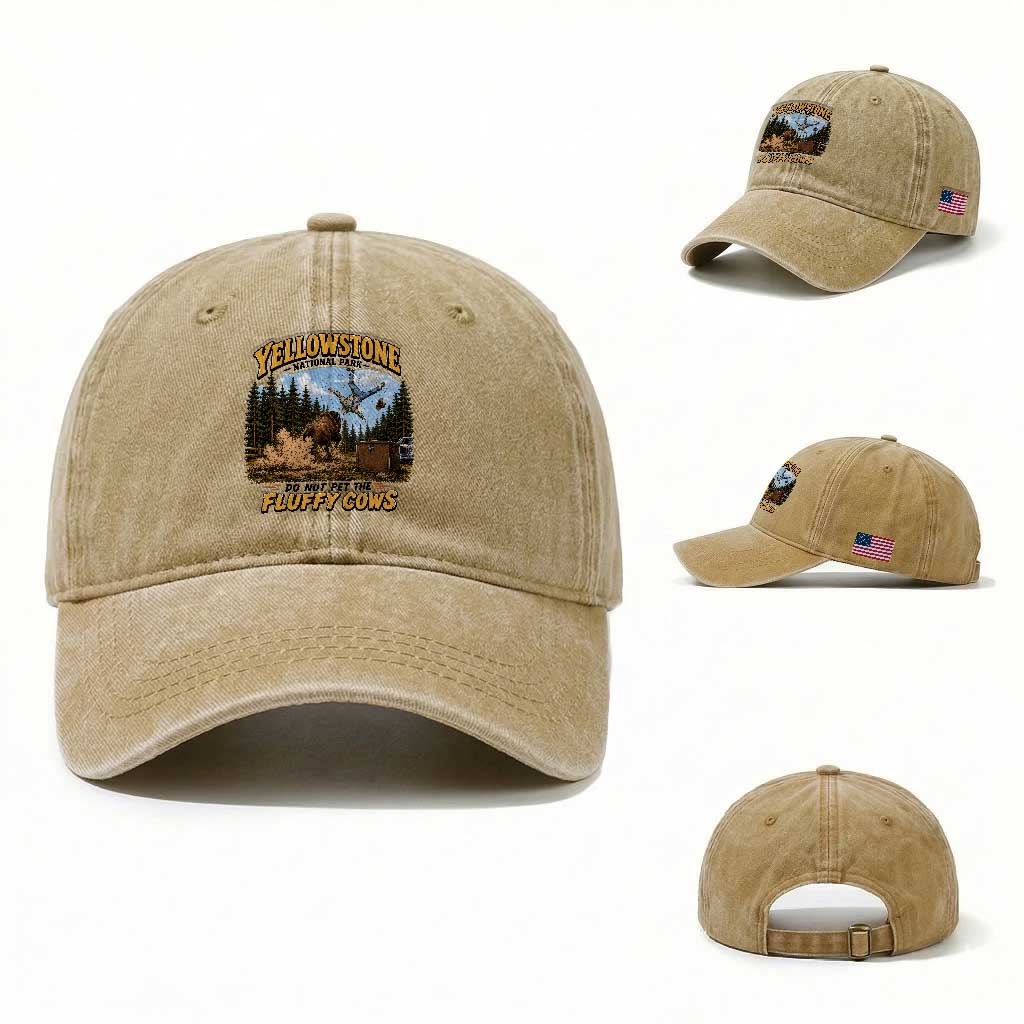 Yellowstone National Park Do Not Pet The Fluffy Cows Bison Washed Cotton Baseball Cap TS10 Washed Cap Universal Fit Khaki Print Your Wear