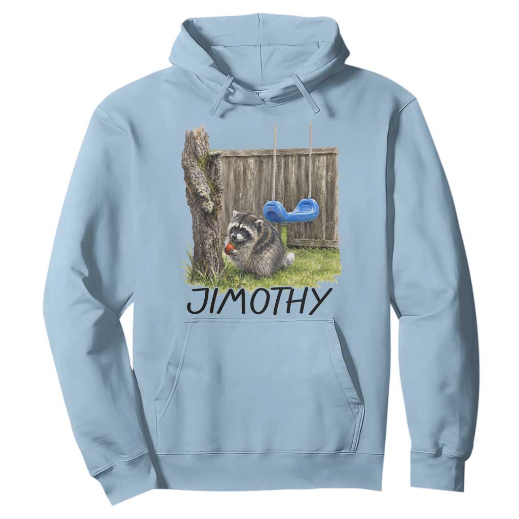 Jimothy Raccoon Hoodie Cute Seattle Trash Panda Viral Meme TS10 Light Blue Print Your Wear
