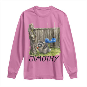Jimothy Raccoon Long Sleeve Shirt Cute Seattle Trash Panda Viral Meme TS10 Azalea Print Your Wear