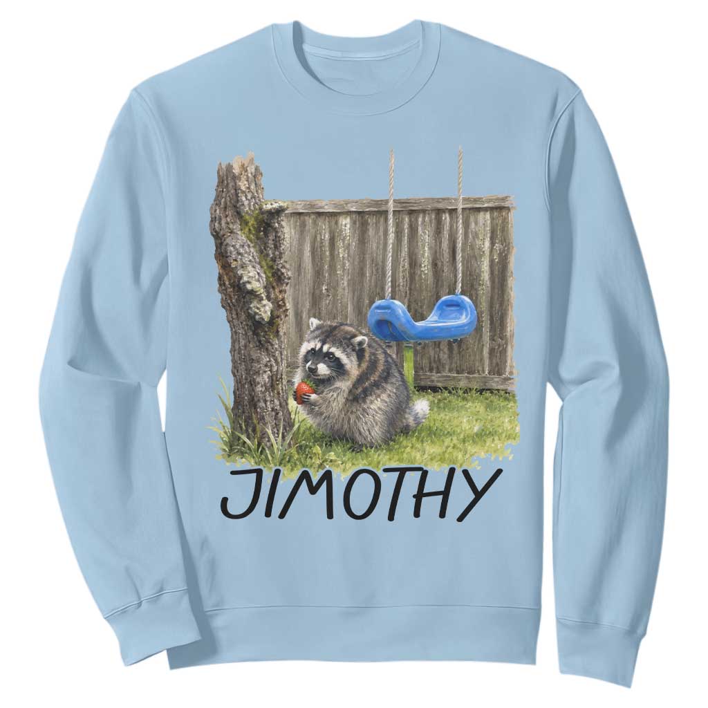 Jimothy Raccoon Sweatshirt Cute Seattle Trash Panda Viral Meme TS10 Light Blue Print Your Wear