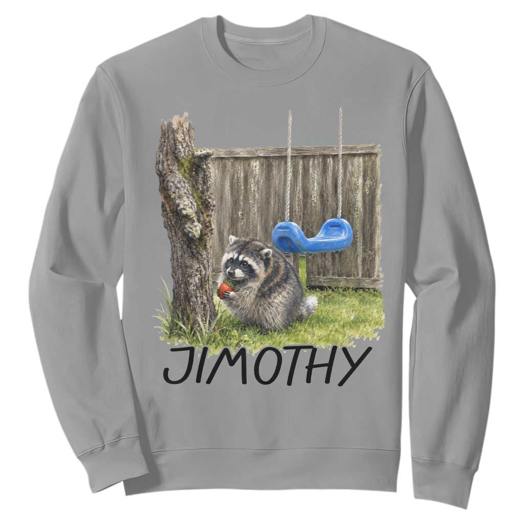 Jimothy Raccoon Sweatshirt Cute Seattle Trash Panda Viral Meme TS10 Sport Gray Print Your Wear