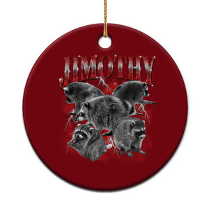 Jimothy Raccoon Ceramic Ornament Vintage 90s Bootleg Rap Style Funny Meme TS10 1pc Red Print Your Wear