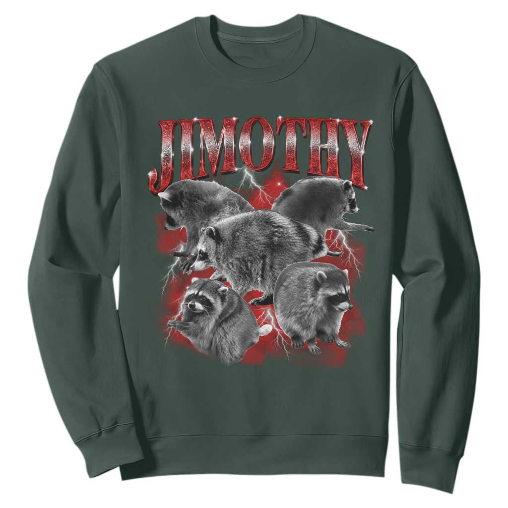 Jimothy Raccoon Sweatshirt Vintage 90s Bootleg Rap Style Funny Meme TS10 Dark Forest Green Print Your Wear