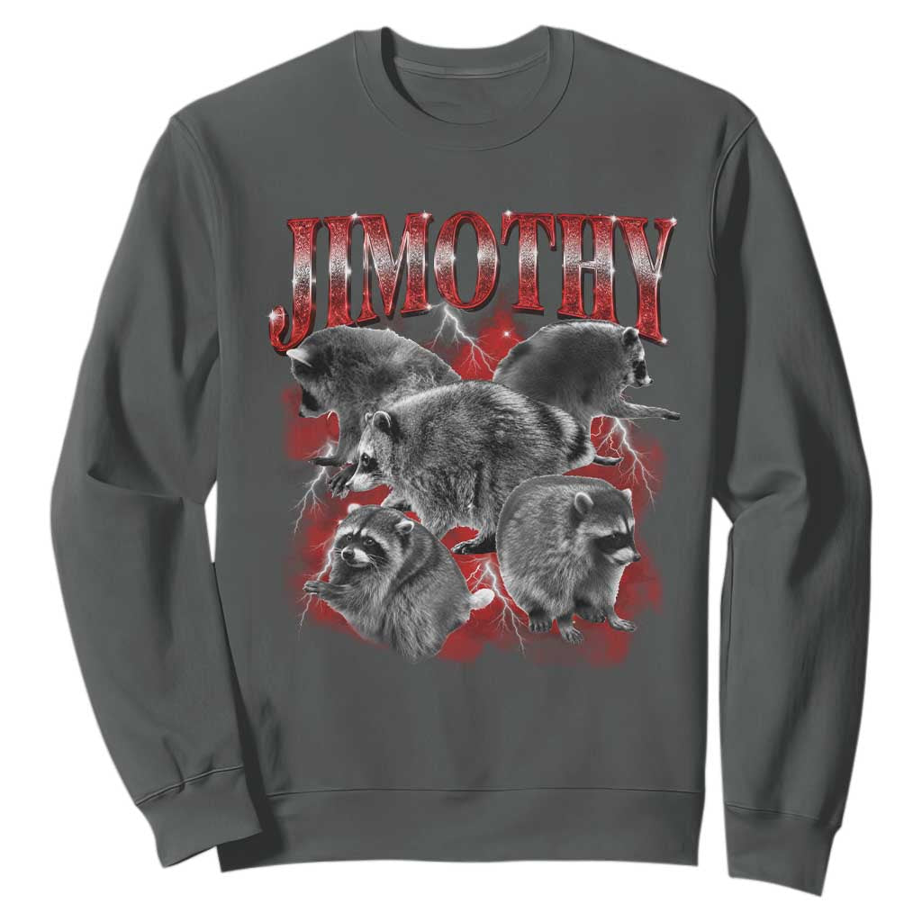 Jimothy Raccoon Sweatshirt Vintage 90s Bootleg Rap Style Funny Meme TS10 Dark Heather Print Your Wear