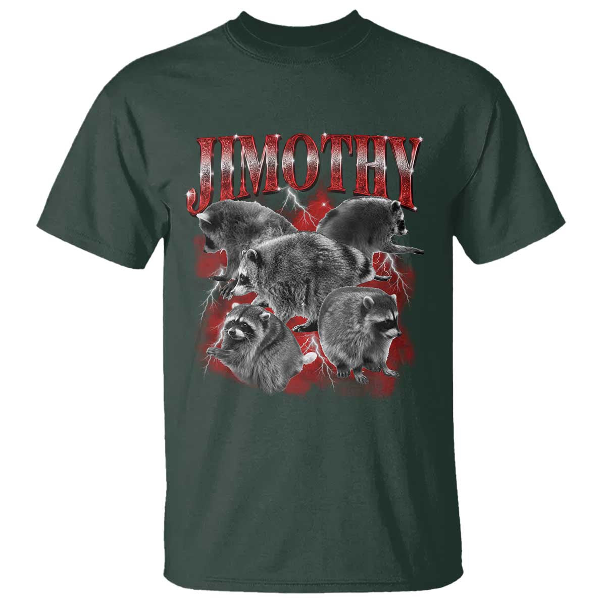 Jimothy Raccoon T Shirt Vintage 90s Bootleg Rap Style Funny Meme TS10 Dark Forest Green Print Your Wear