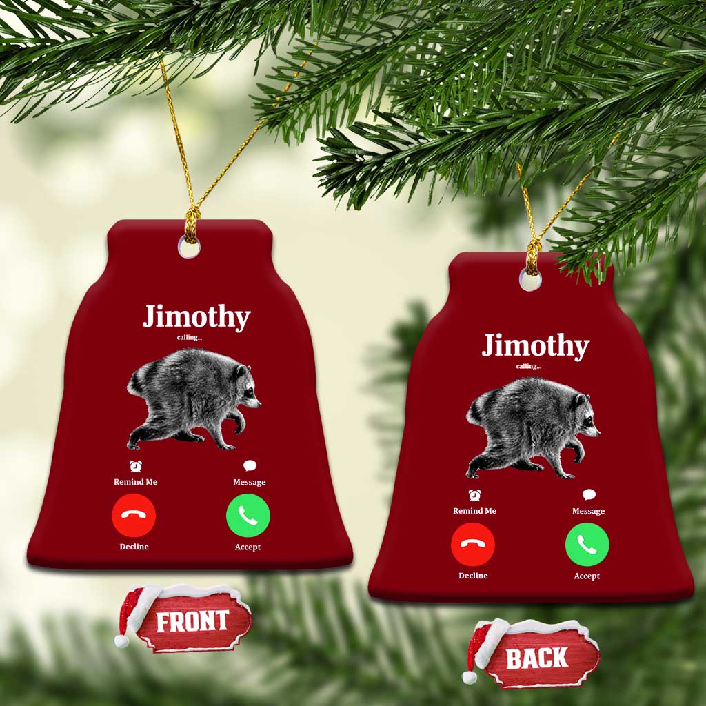Jimothy Calling Phone Call Seattle Raccoon Ceramic Ornament TS10 Print Your Wear