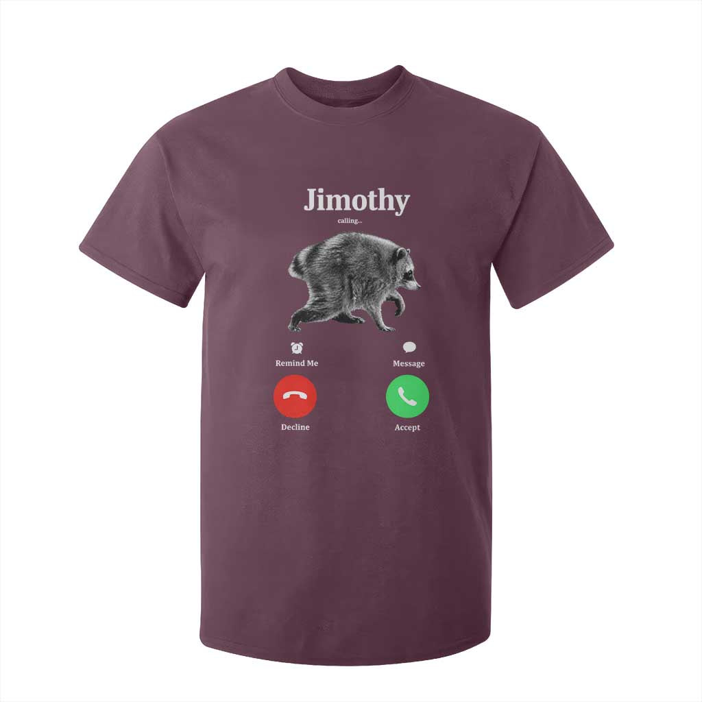 Jimothy Calling Phone Call Seattle Raccoon T Shirt For Kid TS10 Maroon Print Your Wear