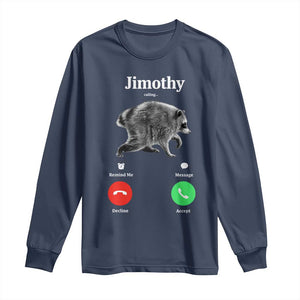 Jimothy Calling Phone Call Seattle Raccoon Long Sleeve Shirt TS10 Navy Print Your Wear