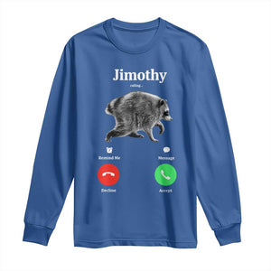 Jimothy Calling Phone Call Seattle Raccoon Long Sleeve Shirt TS10 Royal Blue Print Your Wear