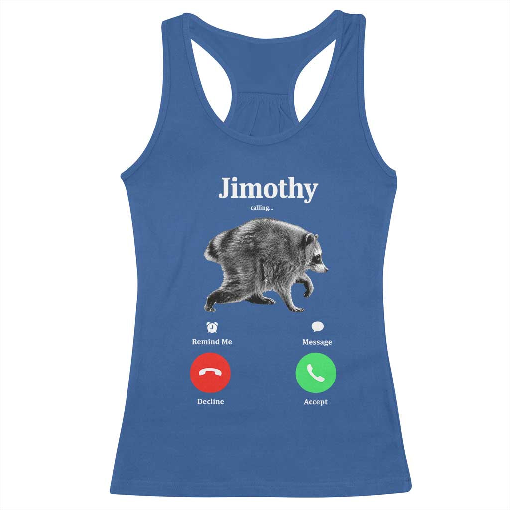 Jimothy Calling Phone Call Seattle Raccoon Racerback Tank Top TS10 Royal Blue Print Your Wear