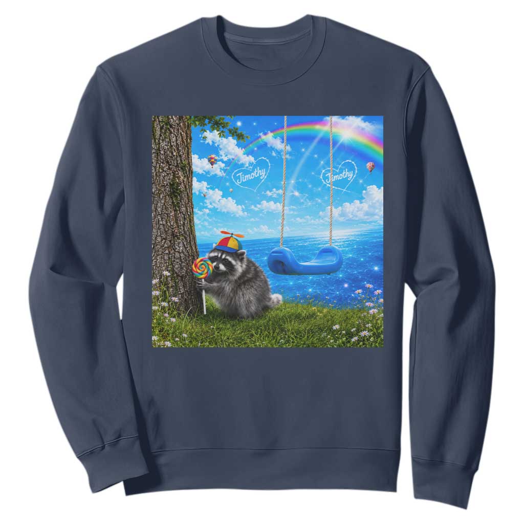 Jimothy Raccoon Dreamcore Sweatshirt Seattle Trash Panda Gen Z Humor Rainbow Aesthetic TS10 Navy Print Your Wear