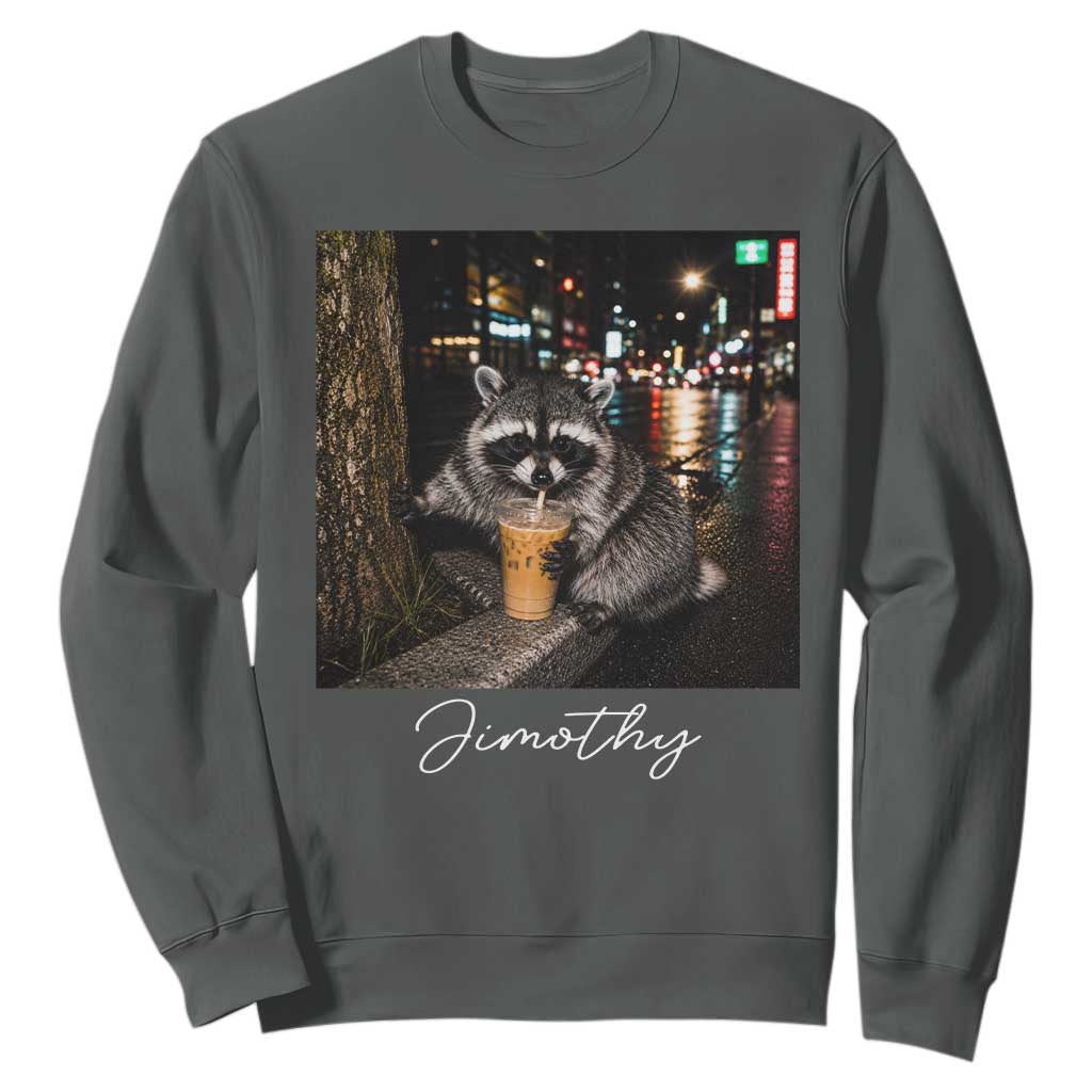 Jimothy Raccoon Drinking Iced Coffee Night City Aesthetic Sweatshirt TS10 Dark Heather Print Your Wear