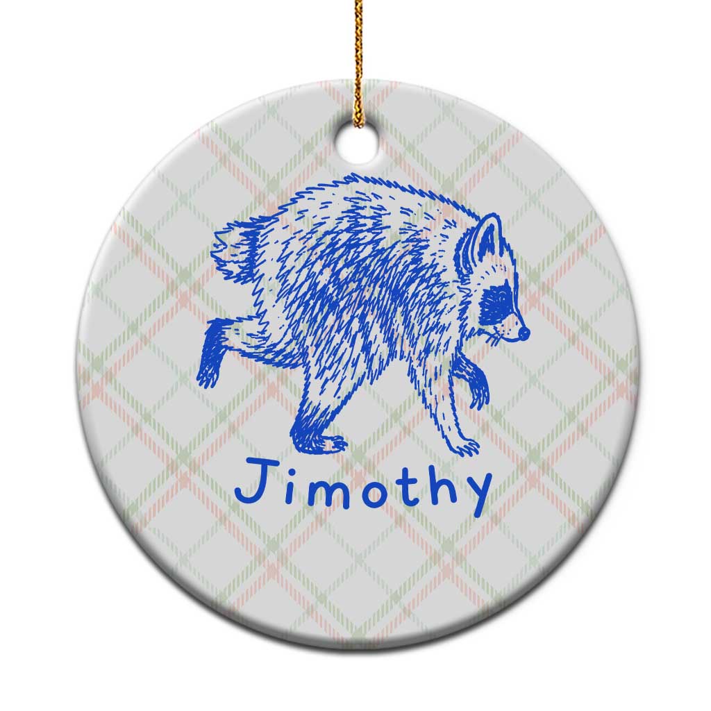 Jimothy Viral Raccoon Ceramic Ornament Funny Trash Panda Wildlife TS10 1pc Christmas Plaid Print Your Wear
