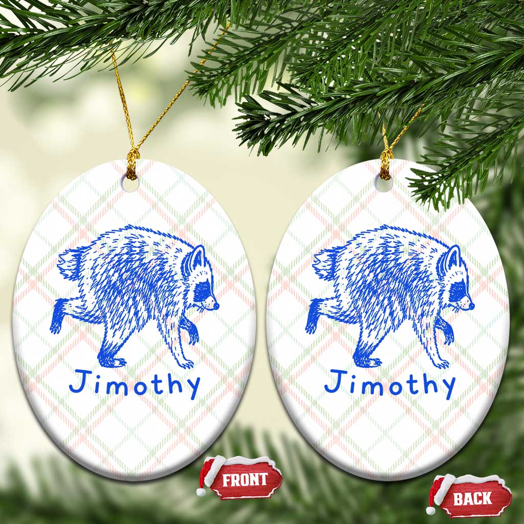 Jimothy Viral Raccoon Ceramic Ornament Funny Trash Panda Wildlife TS10 Print Your Wear
