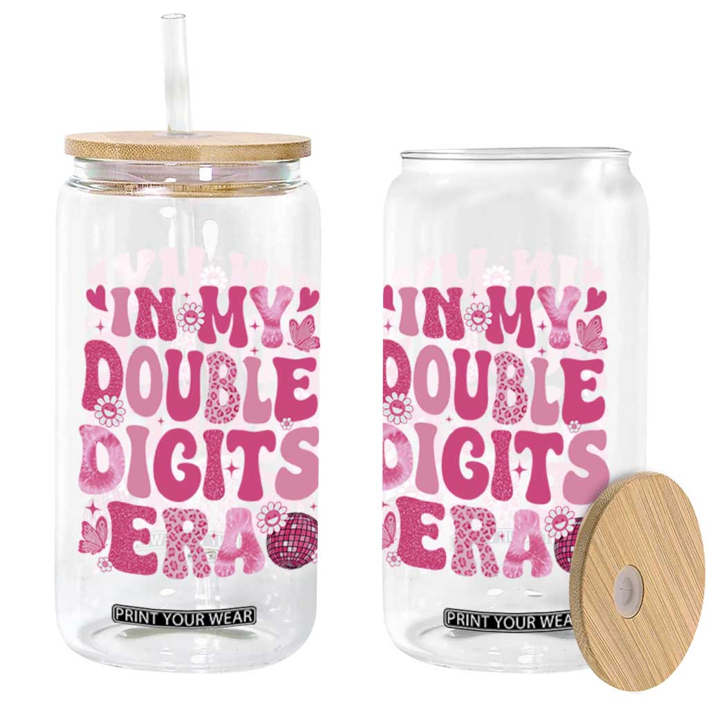 10 Years Old Birthday Girl Glass Can In My Double Digits Era TS10 Print Your Wear