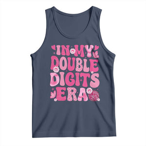 10 Years Old Birthday Girl Tank Top In My Double Digits Era TS10 Navy Print Your Wear