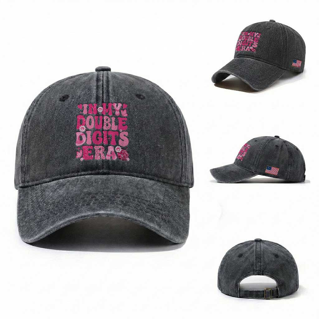 10 Years Old Birthday Girl Washed Cotton Baseball Cap In My Double Digits Era TS10 Washed Cap Universal Fit Dark Gray Print Your Wear