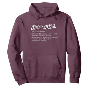 Funny Brazilian Jiu Jitsu Hoodie Jiujitsu Definition BJJ TS10 Maroon Print Your Wear