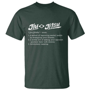 Funny Brazilian Jiu Jitsu T Shirt Jiujitsu Definition BJJ TS10 Dark Forest Green Print Your Wear