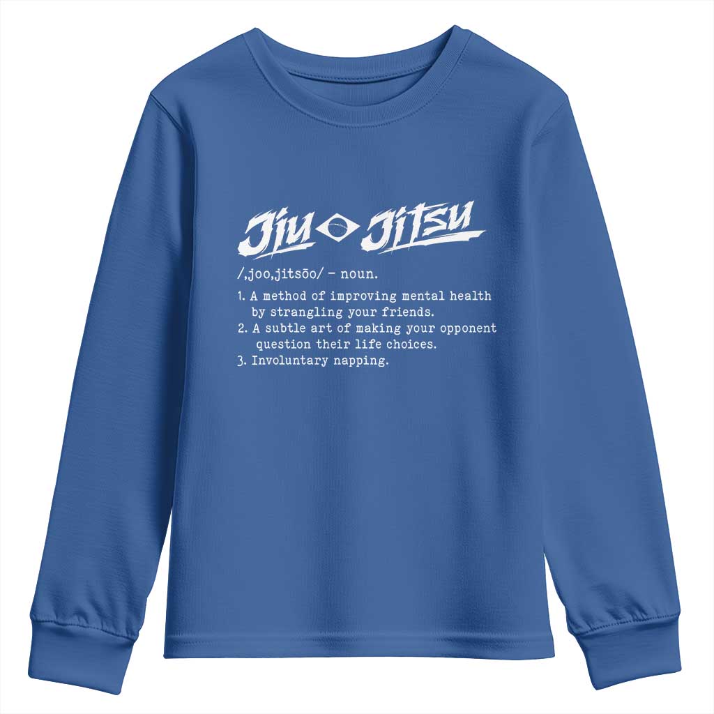 Funny Brazilian Jiu Jitsu Youth Sweatshirt Jiujitsu Definition BJJ TS10 Royal Blue Print Your Wear