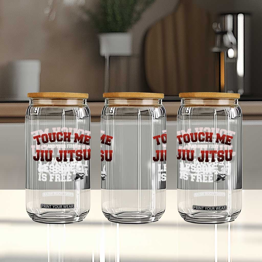 Brazilian BJJ Glass Can Touch Me First Jiu Jitsu Lesson Is Free TS10 Print Your Wear