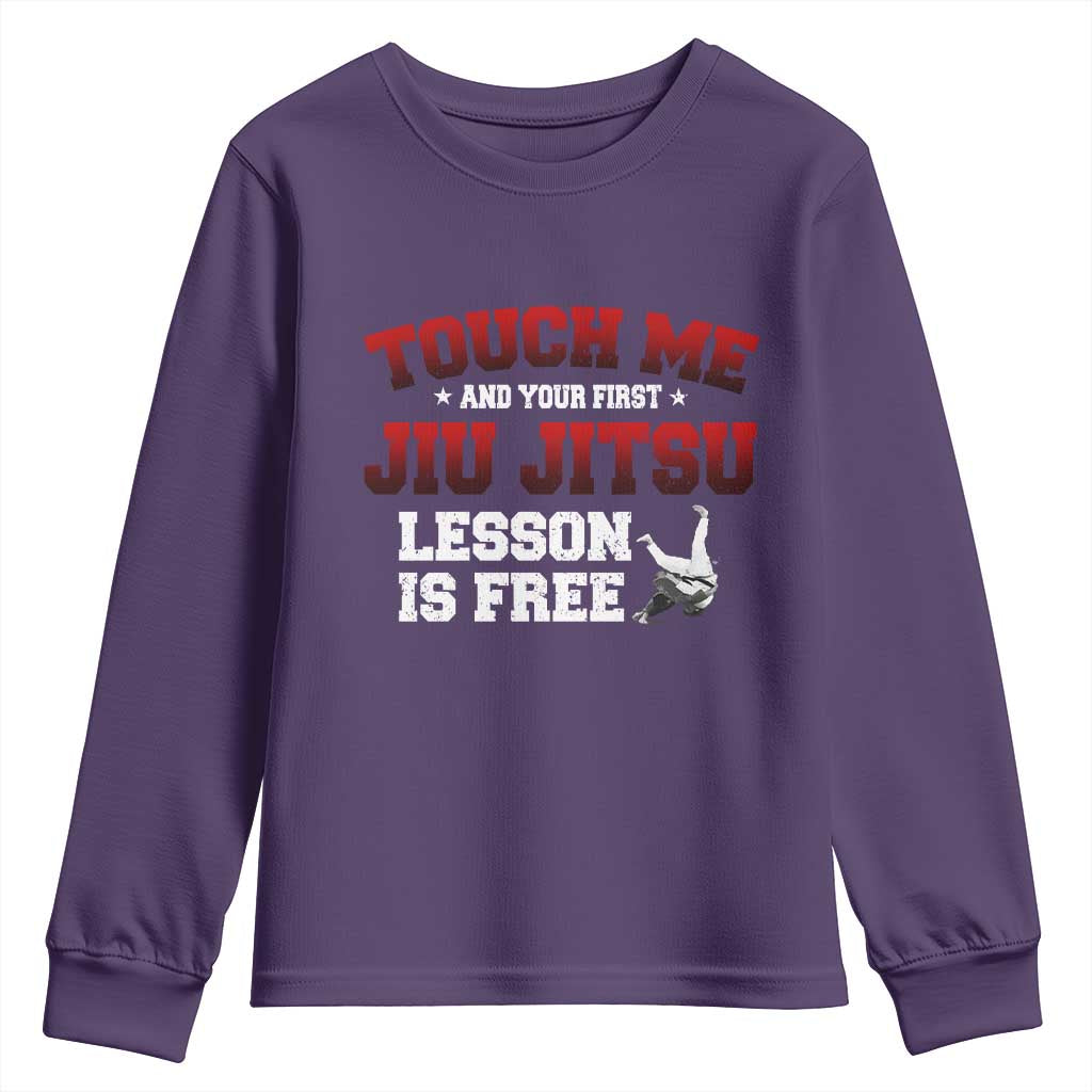 Brazilian BJJ Youth Sweatshirt Touch Me First Jiu Jitsu Lesson Is Free TS10 Purple Print Your Wear