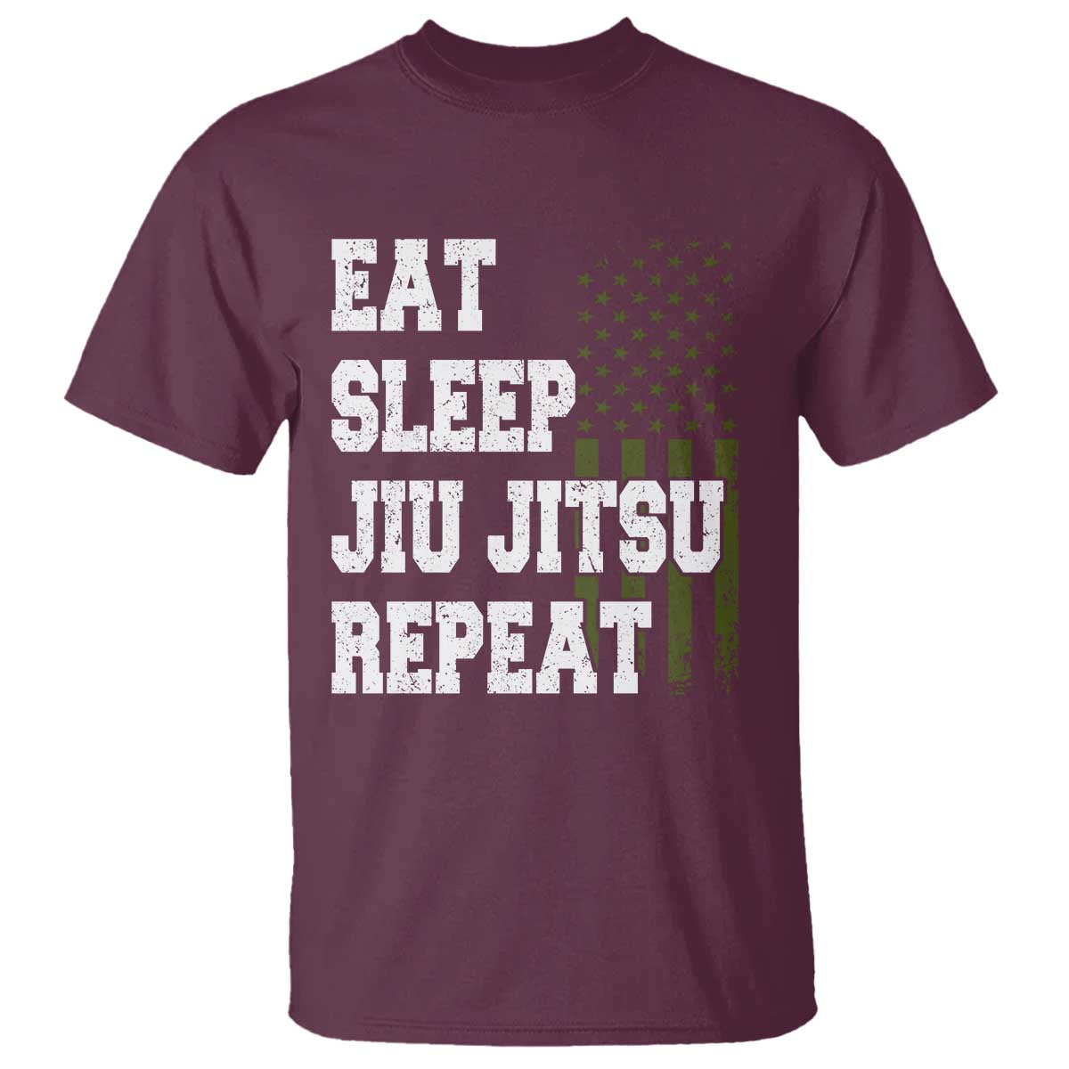 Eat Sleep Jiu Jitsu Repeat T Shirt Cool JiuJitsu BJJ American Flag TS10 Maroon Print Your Wear